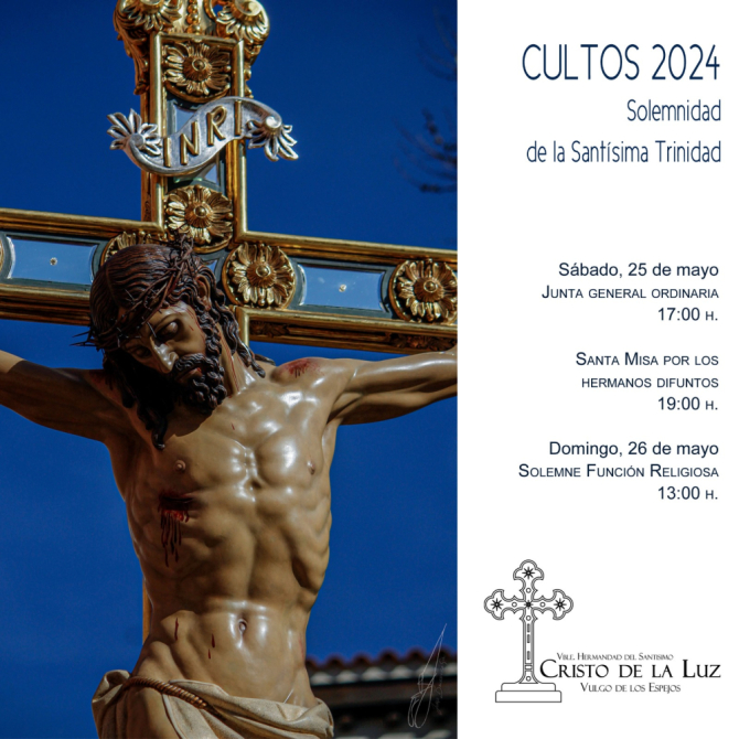 La V. H. del Santísimo Cristo de la Luz celebra sus solemnes cultos ...